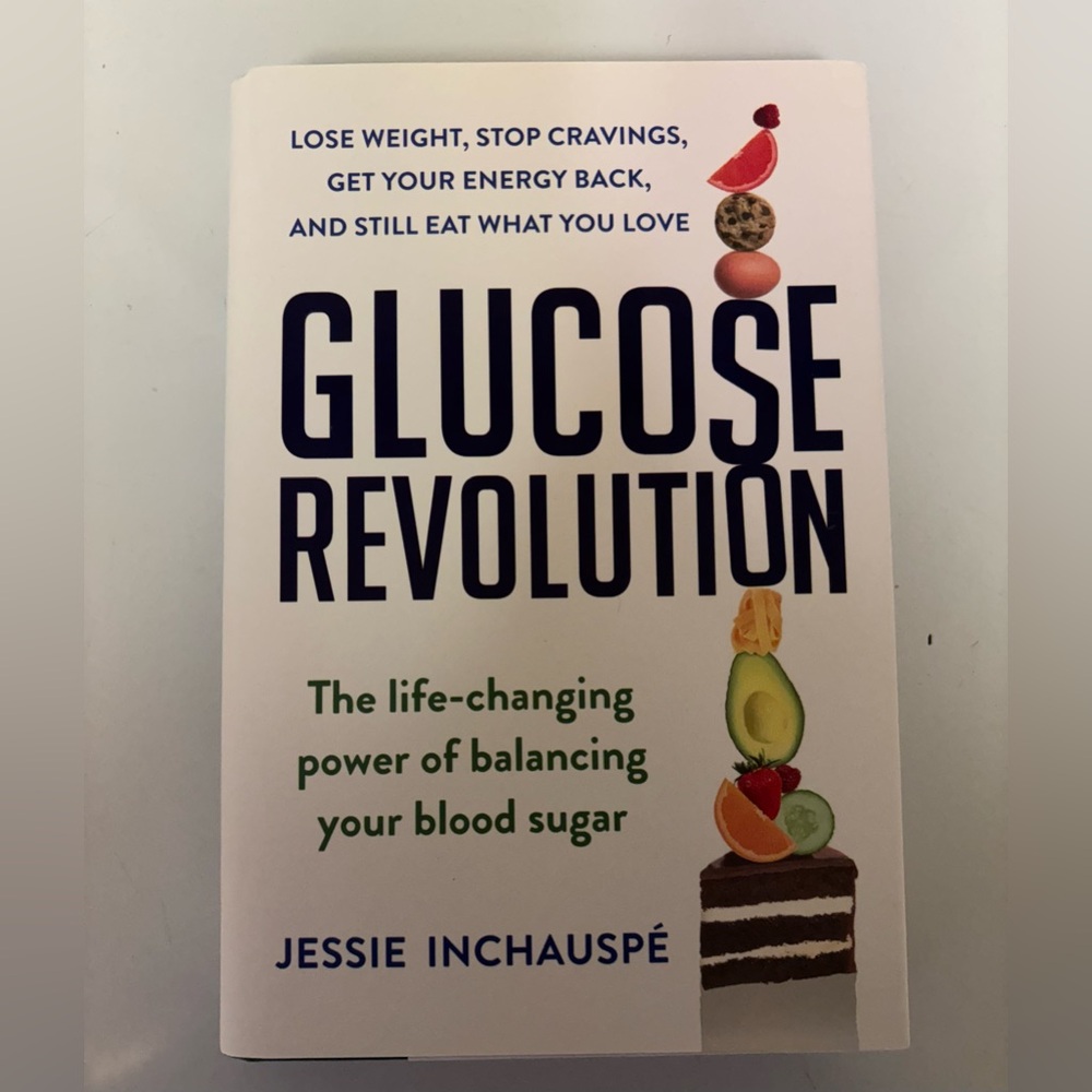 Glucose Revolution Book by Jessie Inchauspé
